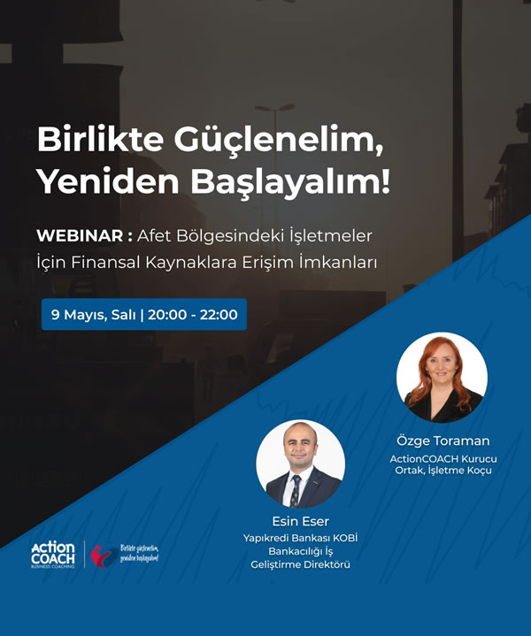 ActionCoach - Birlikte Güçlenelim, Yeniden Başlayalım Webinar - 2